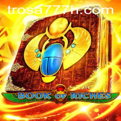 Explorando o Mundo do Jogo BookofRiches e Sua Conexão com trosa777.com
